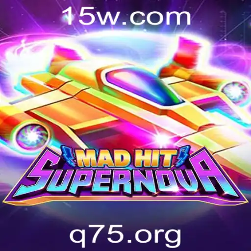Descubra o Fascinante Mundo de MadHitSupernova: O Jogo Que Está Revolucionando o Mercado
